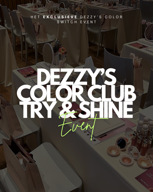DEZZY'S COLOR CLUB EVENT